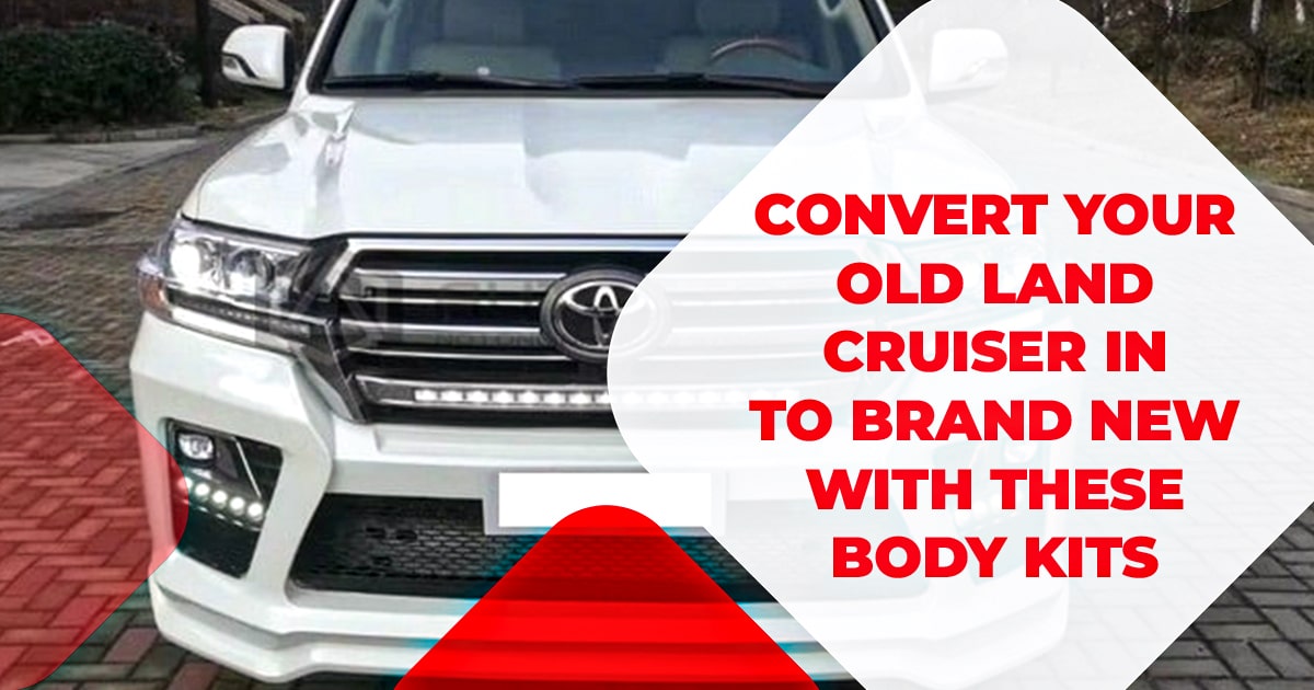old land cruiser conversion to new with body kits