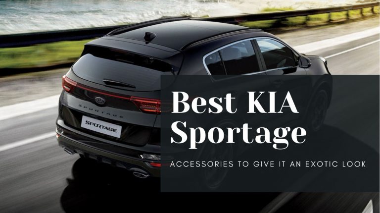 Best KIA Sportage Accessories to Give it an Exotic Look