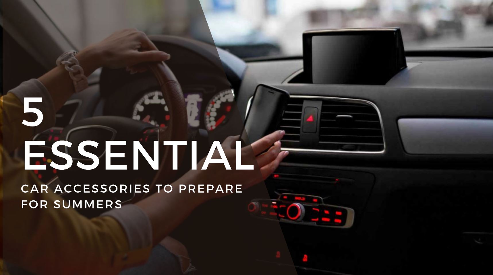 5 Essential Car Accessories For Summers Autostore.pk