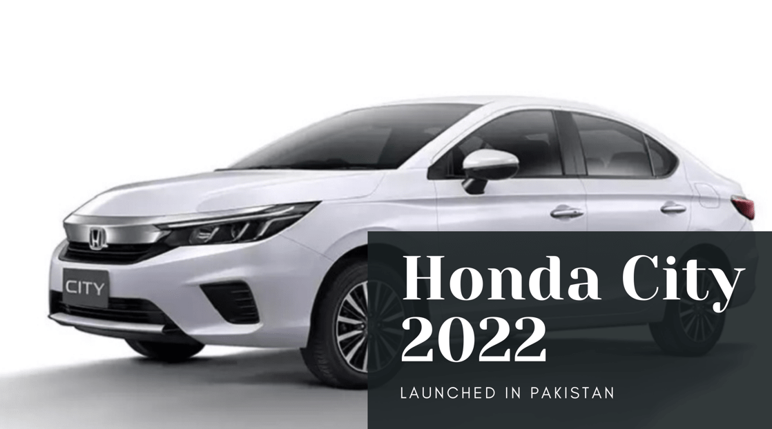 Honda City 2022 launched in Pakistan