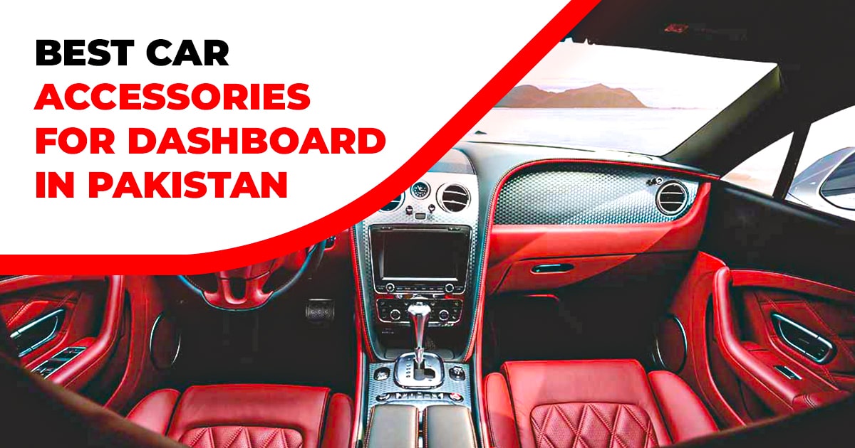 best car accessories for dashboard in pakistan