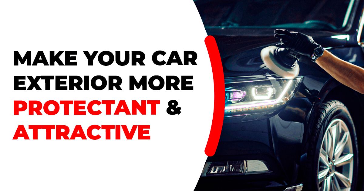 car protectants for attractive car exterior
