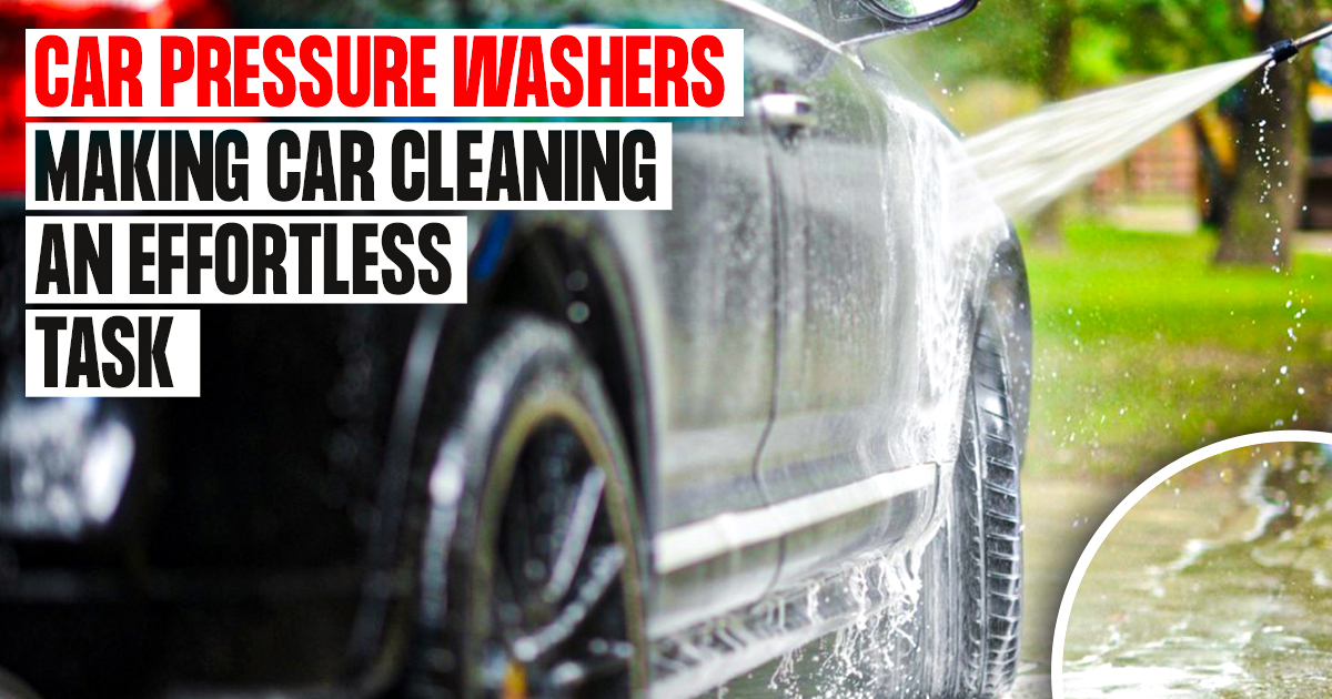 car pressure washer for a clean car