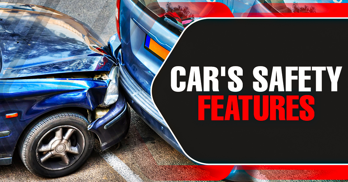 Which Safety Features to Look out for When Buying a New Car?