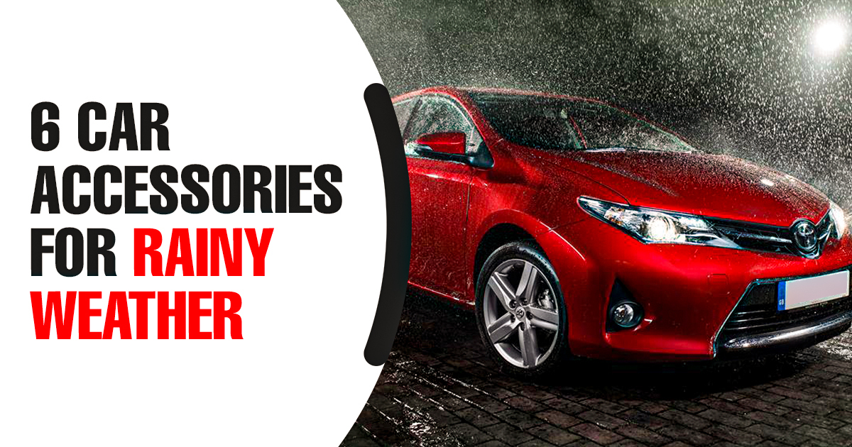 6 Car Accessories for Rainy Weather