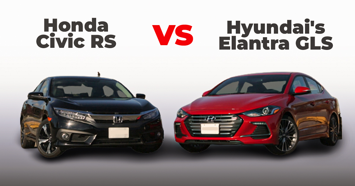 Honda Civic RS vs. Hyundai's Elantra GLS