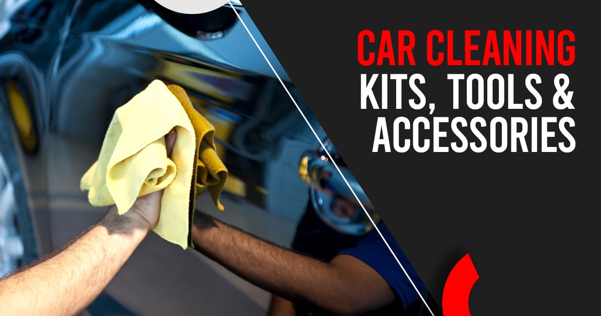 Car Cleaning Kits, Tools & Accessories