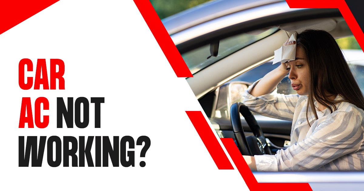 Car AC Not Working? Follow These 5 Simple Tips to Diagnose the Problem