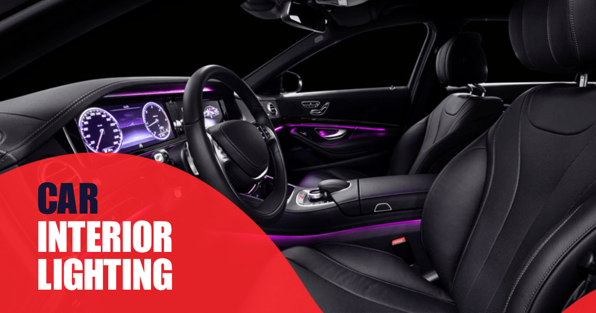 Add Luxury and Style to Your Car with Interior Car Lights