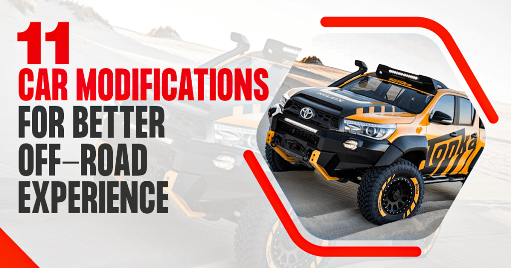 11 Off-Road Car Modifications - Autostore.pk