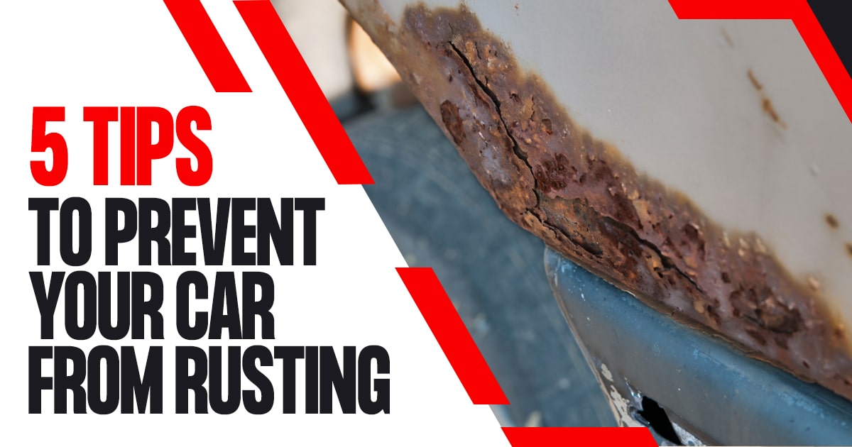 5 Tips to Prevent Your Car from Rust