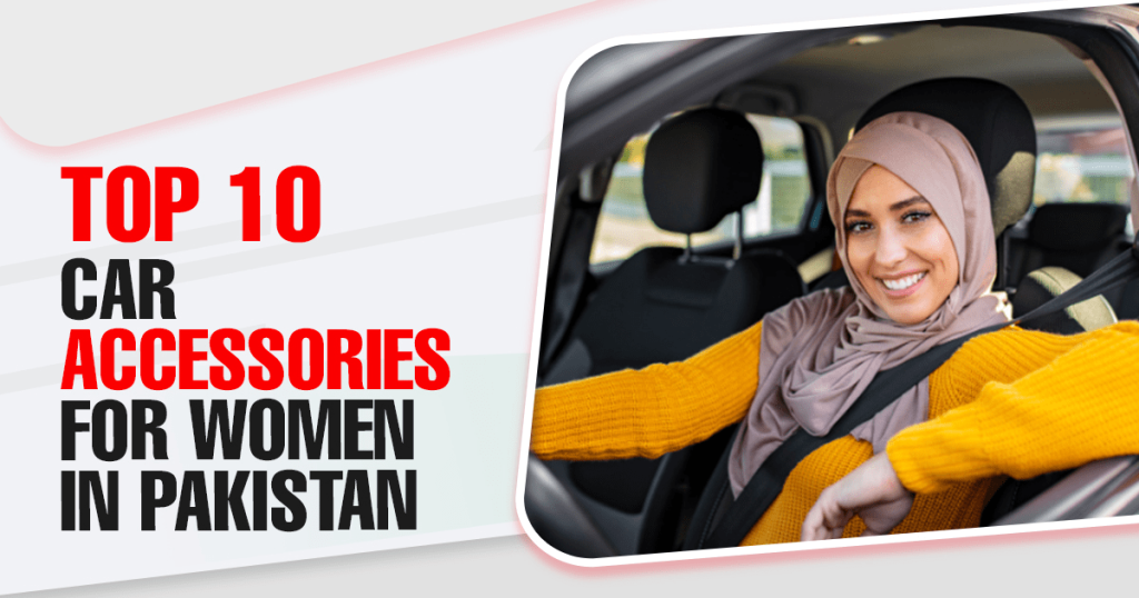 car accessories for women Pakistan