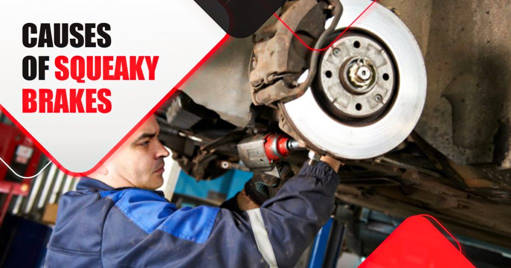 Causes of Squeaky Brakes
