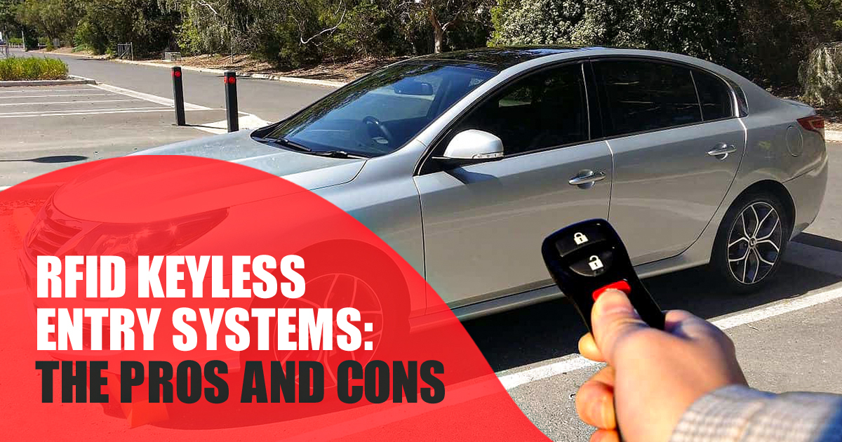 RFID Keyless Entry Systems The Pros and Cons for Car Owners
