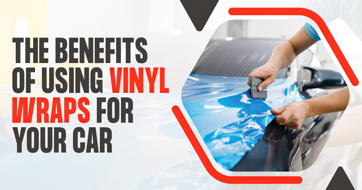 The Benefits of Using Vinyl Wraps for Your Car Autostore.pk