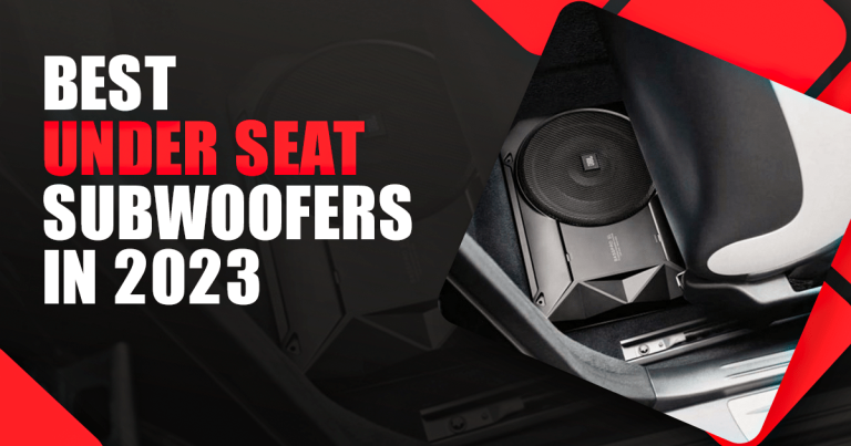 Best Under Seat Subwoofers In 2023 – Top 10 Picks