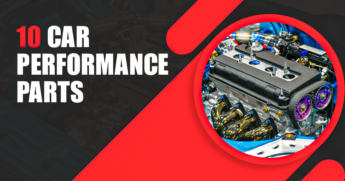 10 Performance Parts to Boost Car's Power Autostore.pk