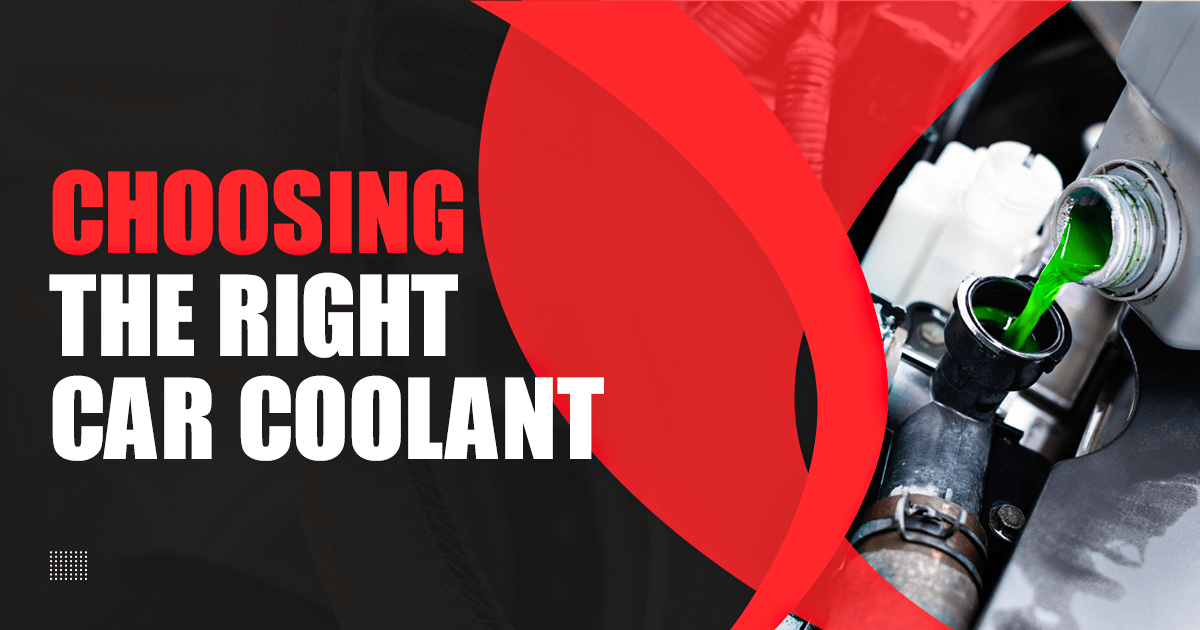 Choosing the Right Car Coolant