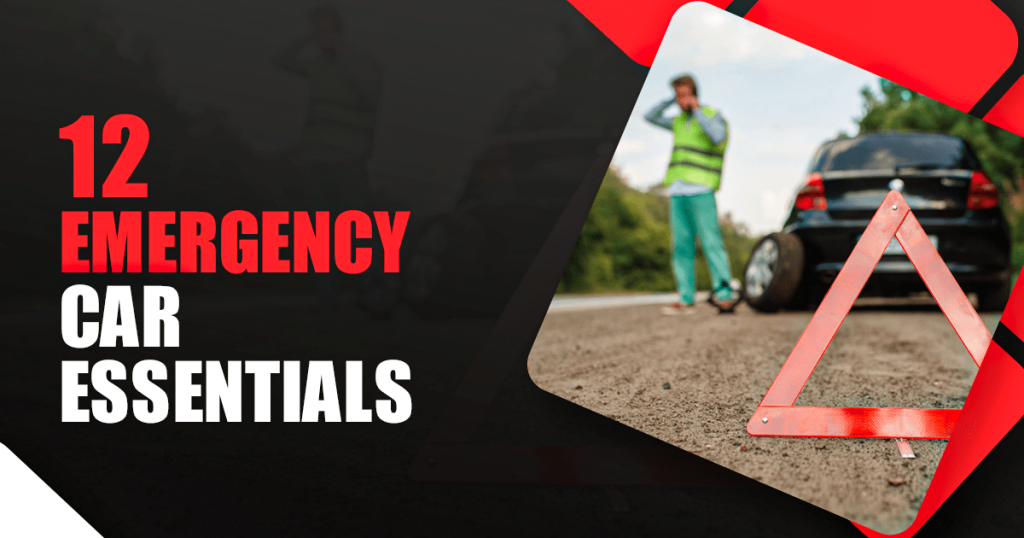 12 Emergency Car Essentials