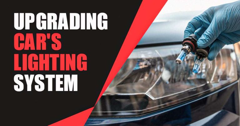 Upgrade Your Car’s Lighting System for Better Visibility