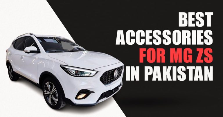 Best Accessories for MG ZS in Pakistan