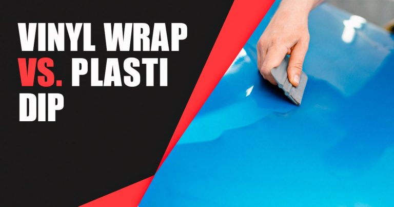 Vinyl wrap vs Plasti Dip: Which One is Better for Your Car?