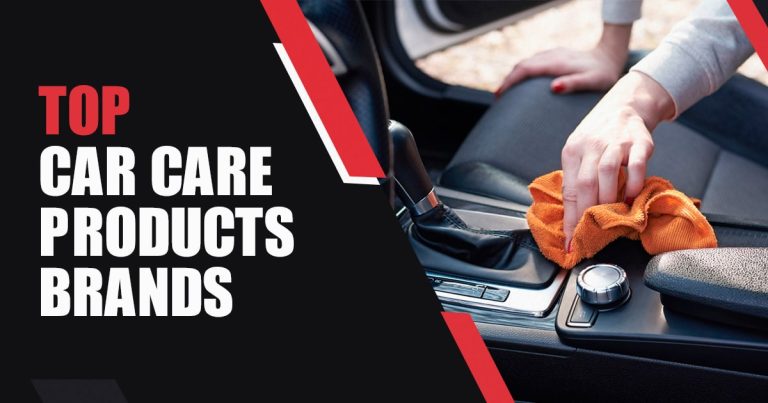 Elevate Your Car’s Shine with the Top Car Care Products Brands in Pakistan