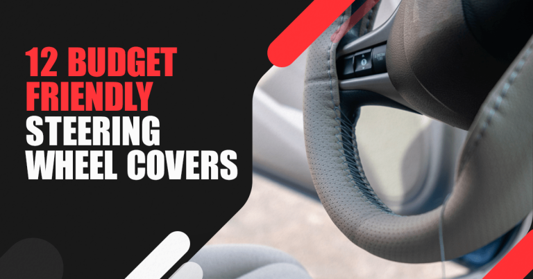 12 Budget Friendly Steering Wheel Covers