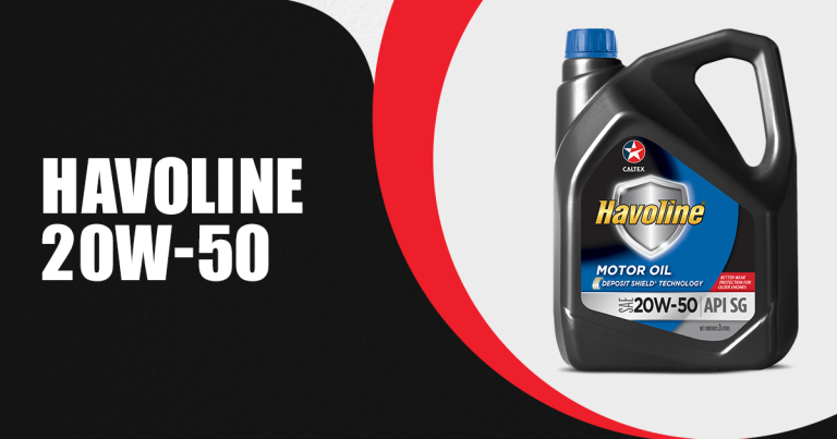 Havoline 20W-50: Best Choice for High-Performance Engines