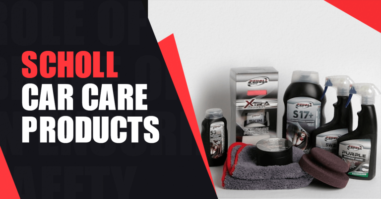 12 Best Scholl Car Care Products