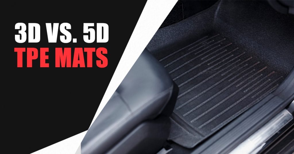 3D vs. 5D TPE Mats