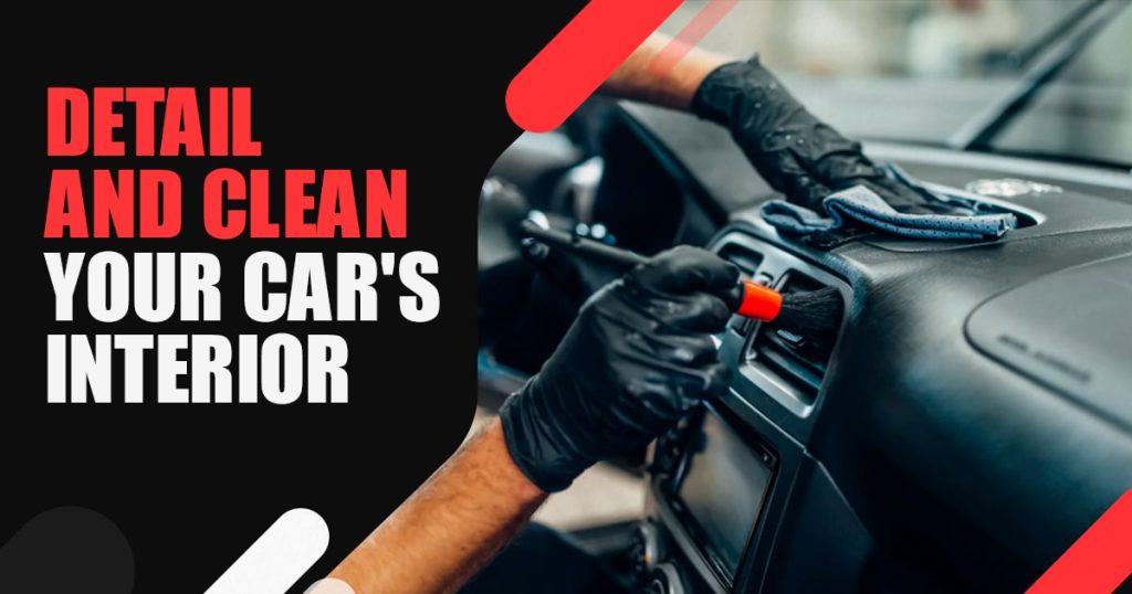 Properly Detail and Clean Car's Interior