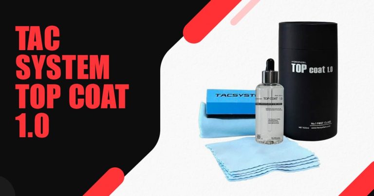 Why TAC SYSTEM Top Coat 1.0 is a Must-Have for Cars