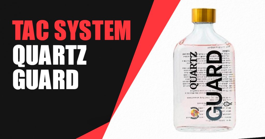 Guide to TAC SYSTEM Quartz Guard