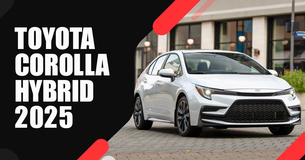 Toyota Corolla Hybrid 2025